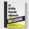 A Kids Book About Being Inclusive