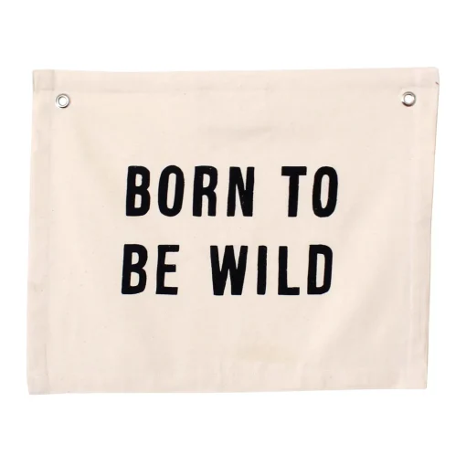 Born To Be Wild Canvas Banner