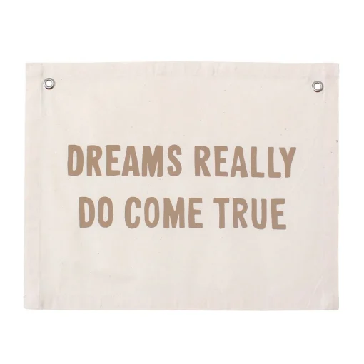 Dreams Really Do Come True Canvas Banner