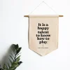 It Is A Happy Talent To Know How To Play Canvas Banner