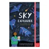 Sky Explorer: A young adventurer's guide to the sky by day and night