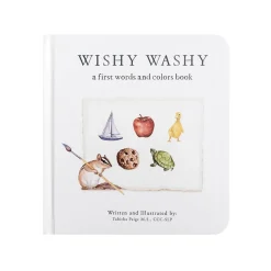 Wishy Washy: A Board Book Of First Words And Colors For Growing Minds | Board Book